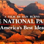 Review: PBS series “The National Parks: America’s Best Idea”